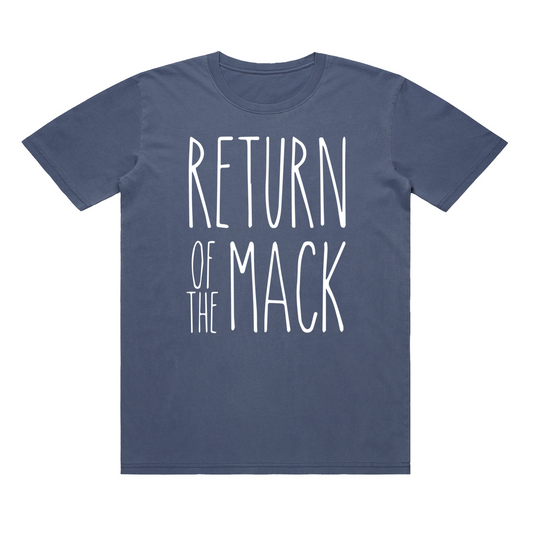 Return of The Mack - Faded Tee